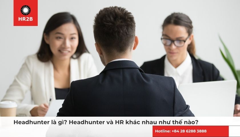 Headhunter giúp doanh nghiệp tiếp cận và thu hút nhân tài phù hợp